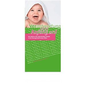 Broschüre „Verantwortung von Anfang an! - Was Mädchen über alkoholhaltige Getränke in der Schwangerschaft wissen sollten" 